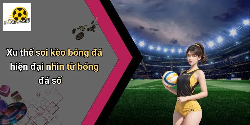 Bóng Đá Số