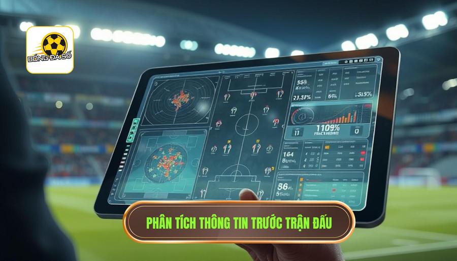 Phân Tích Thông Tin Trước Trận Đấu - Chìa Khóa Thành Công
